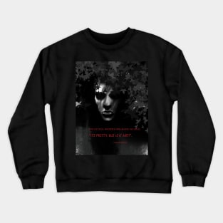 The Devil Whispered Crewneck Sweatshirt